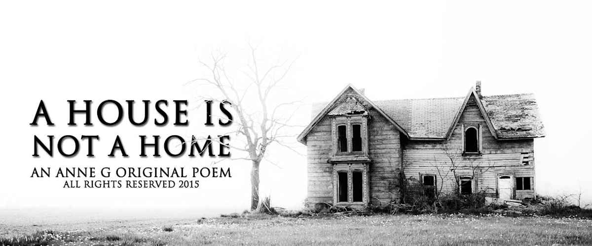 A House Is Not A Home