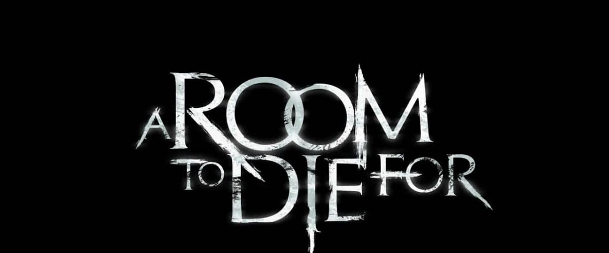 A Room to Die For
