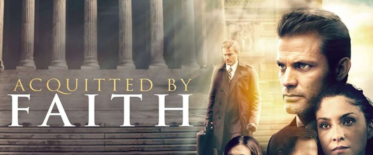 Watch Acquitted by Faith
