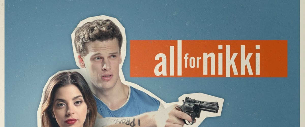 Watch All for Nikki