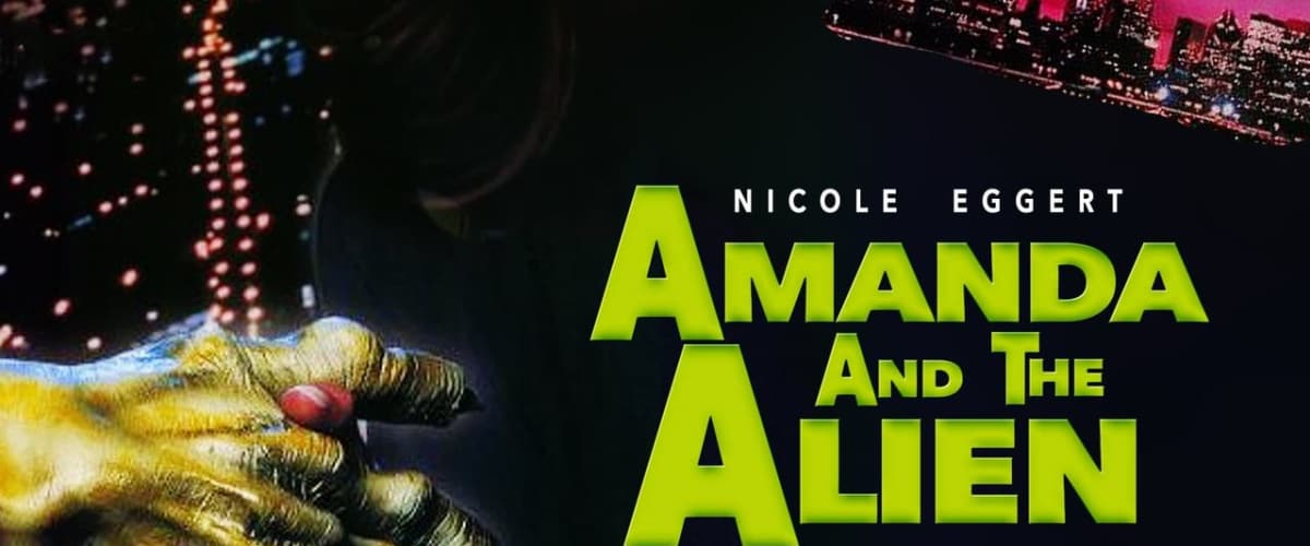 Amanda & the Alien