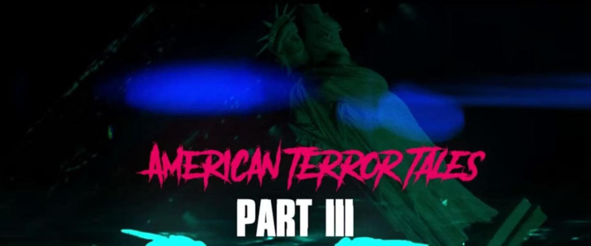American Terror Tales 3