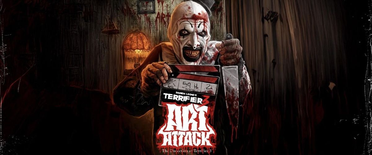 Art Attack! The Dissection of Terrifier 3
