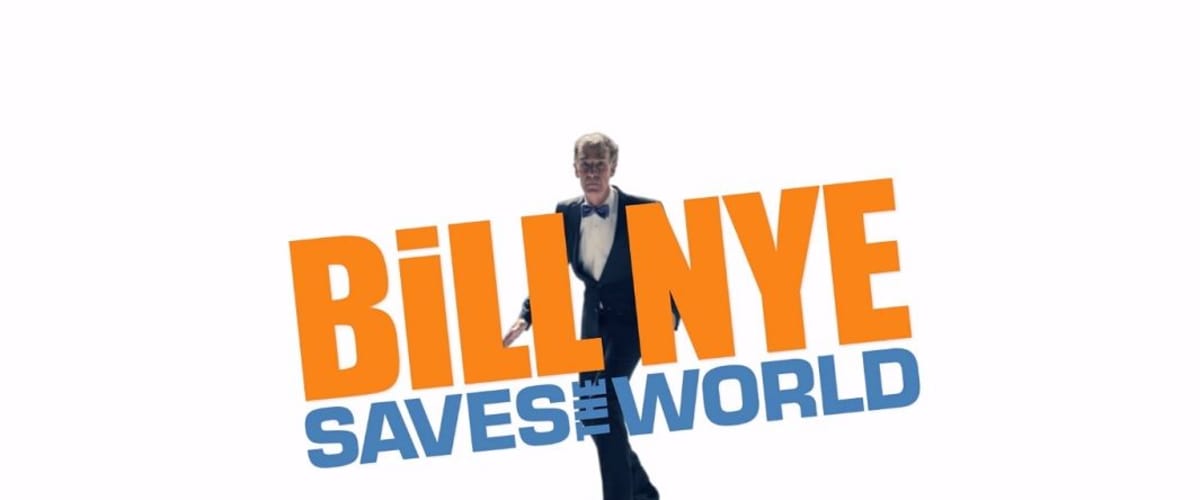 Bill Nye Saves the World - Season 02