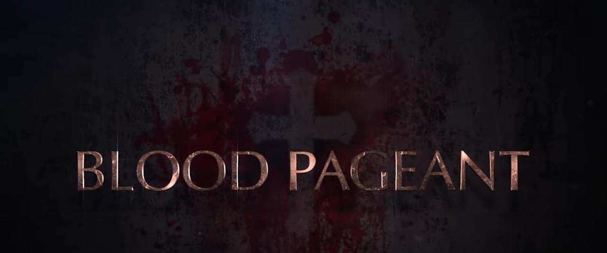 Blood Pageant