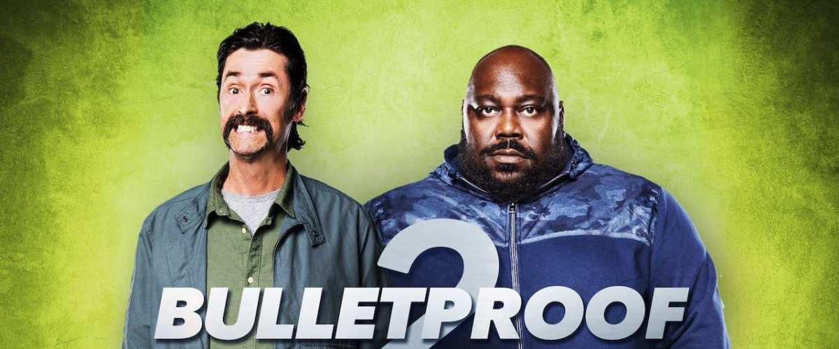 Watch Bulletproof 2
