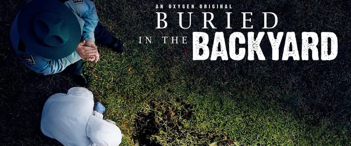 Buried in the Backyard - Season 4