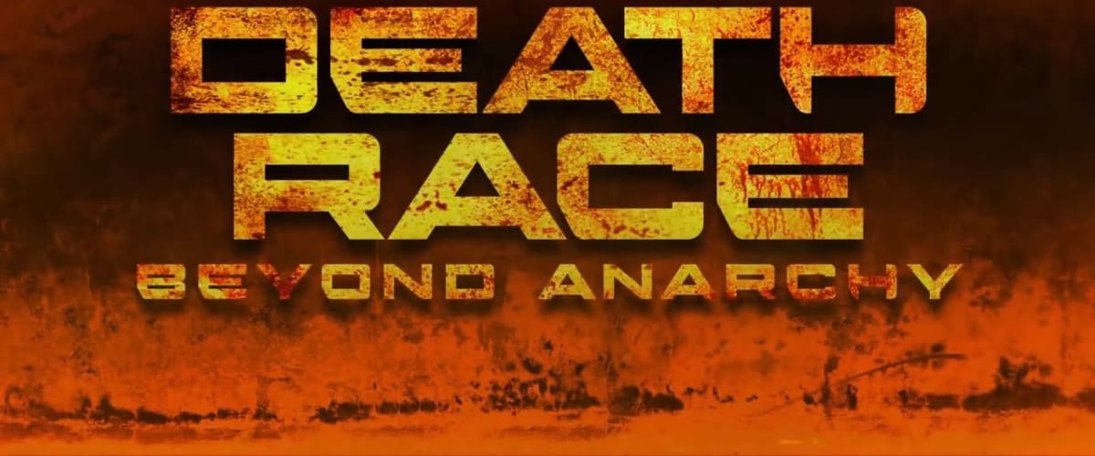 Death Race 4: Beyond Anarchy