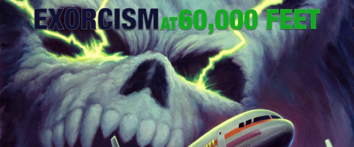 Exorcism at 60,000 Feet