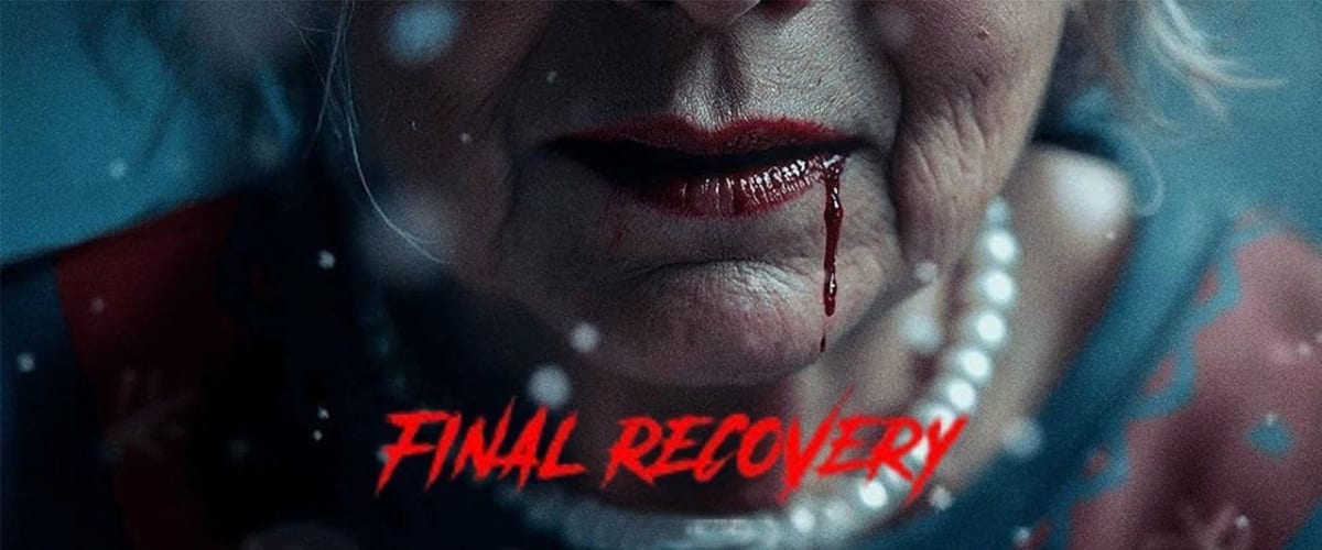 Watch Final Recovery