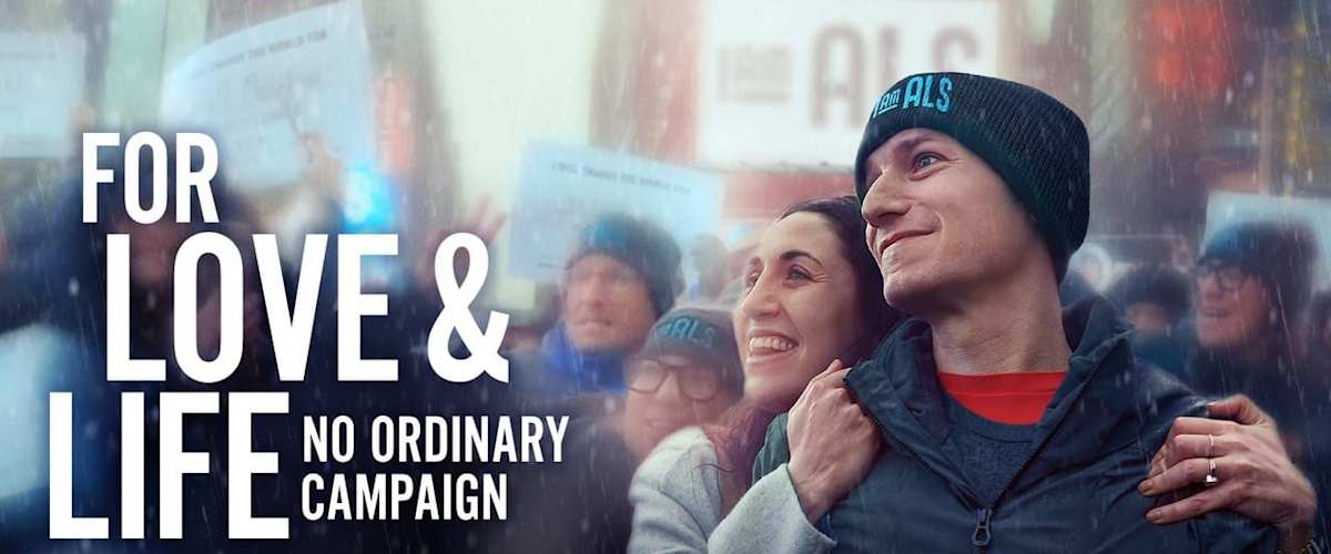 For Love & Life: No Ordinary Campaign