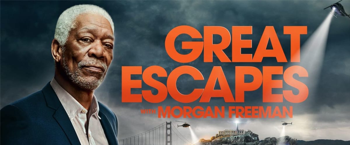 Great Escapes with Morgan Freeman - Season 1