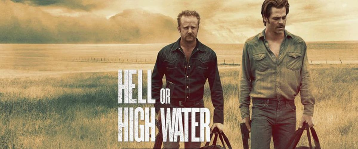 Hell or High Water