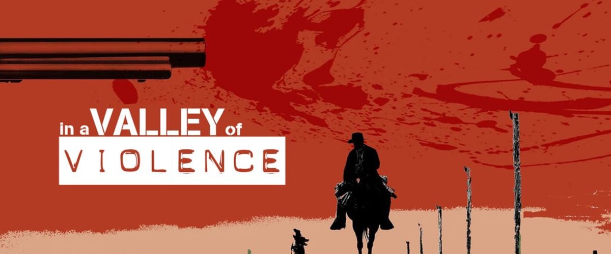 Watch In a Valley of Violence