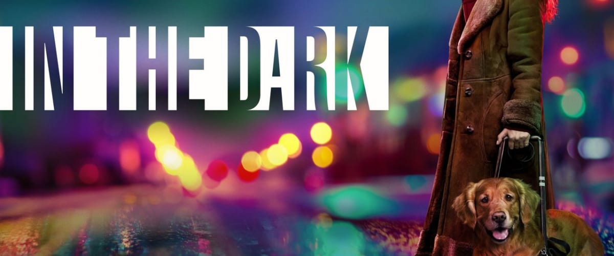 Watch In the Dark Season 4 in 1080p on Soap2day