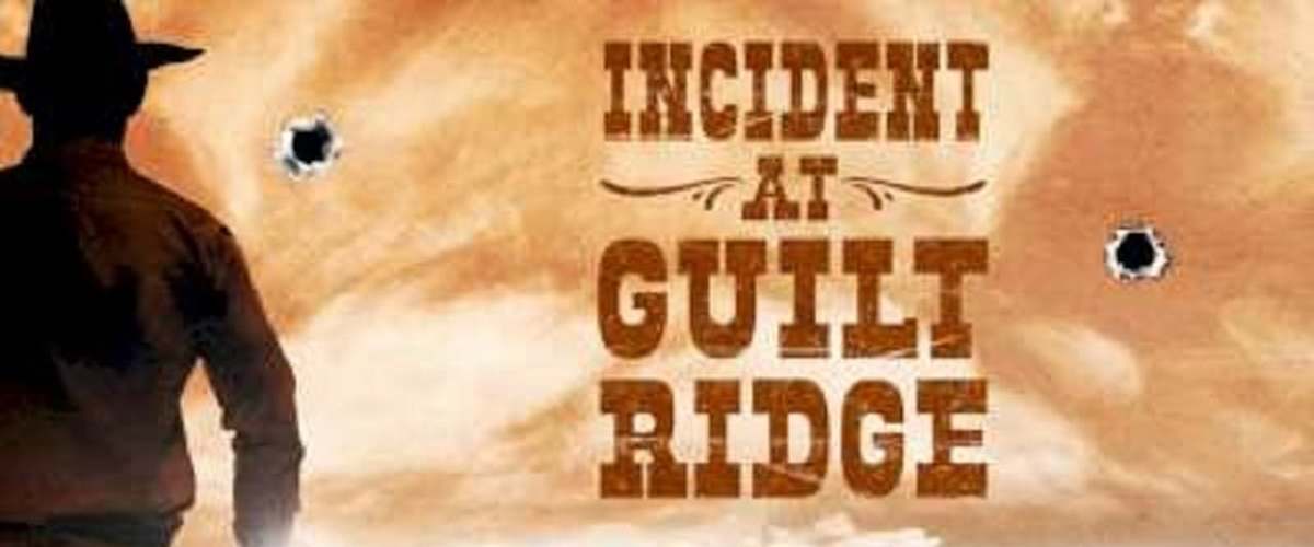 Watch Incident at Guilt Ridge