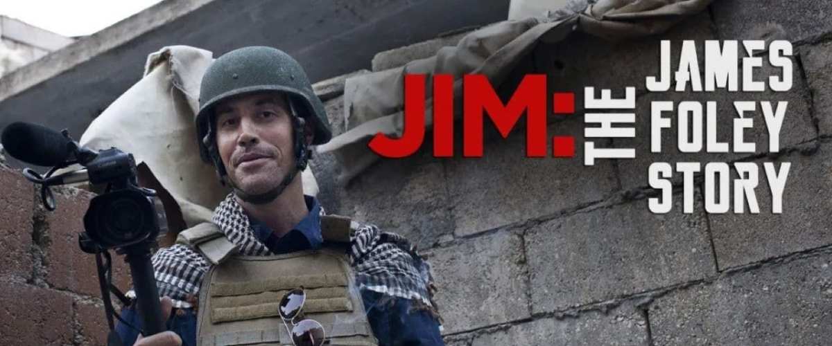 Watch Jim: The James Foley Story