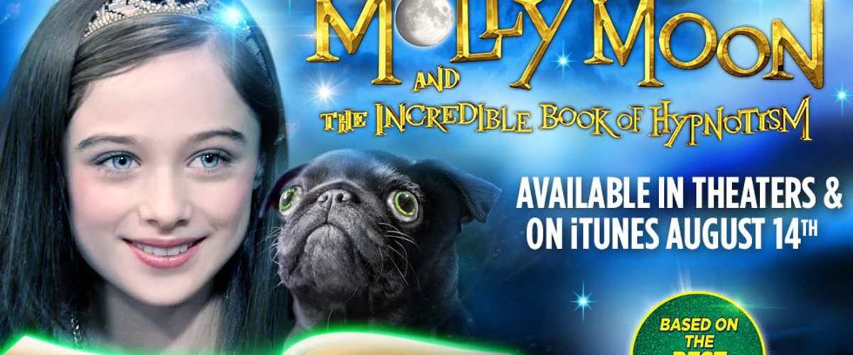 Watch Molly Moon and the Incredible Book of Hypnotism