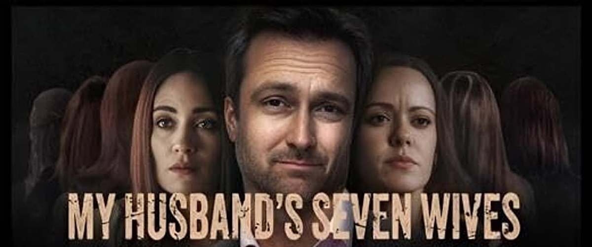 My Husband's Seven Wives
