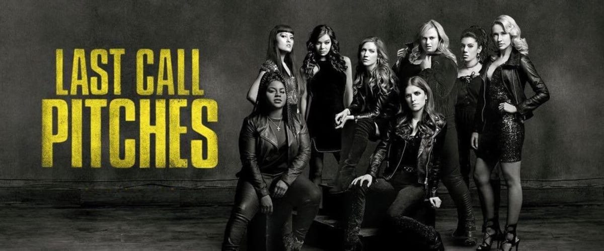 Watch Pitch Perfect 3