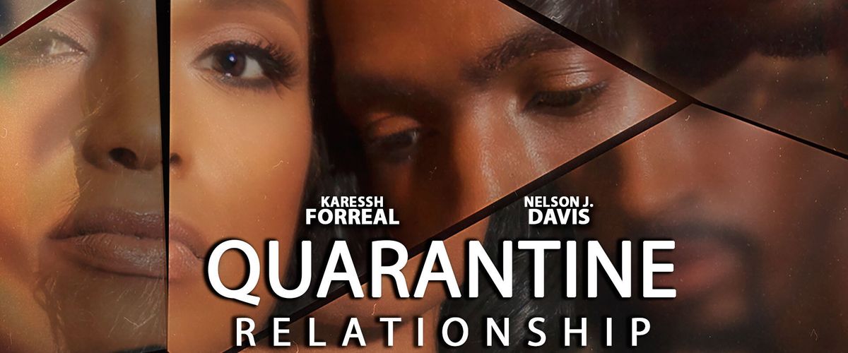 Quarantine Relationship