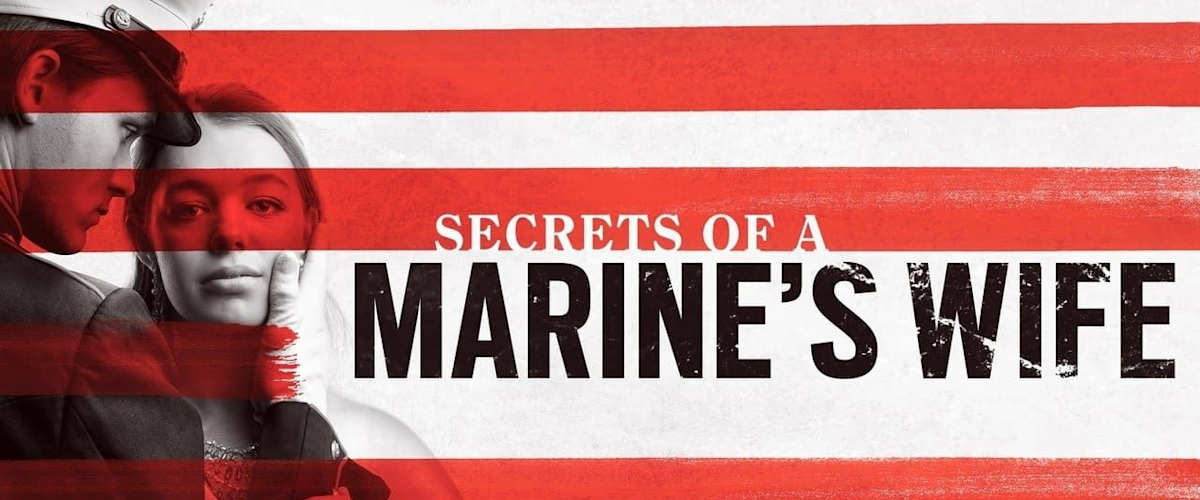 Watch Secrets of a Marine's Wife