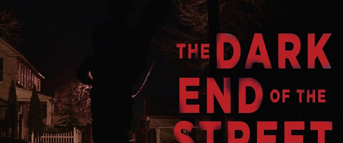 Watch The Dark End of the Street