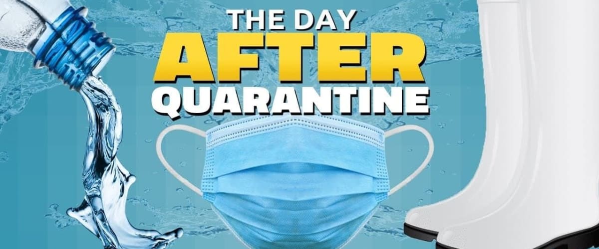 The Day After Quarantine