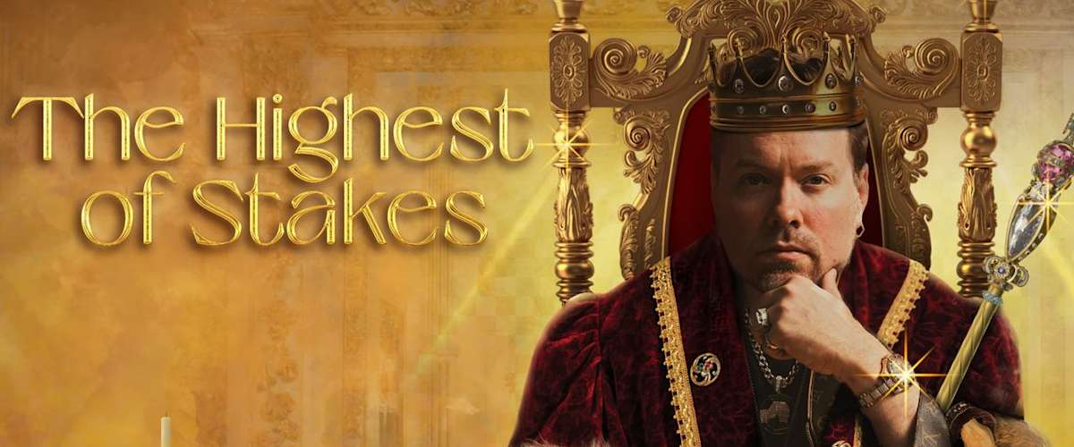 The Highest of Stakes