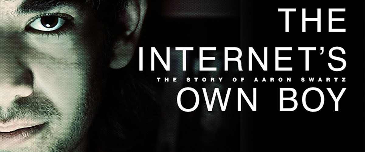 The Internets Own Boy The Story of Aaron Swartz