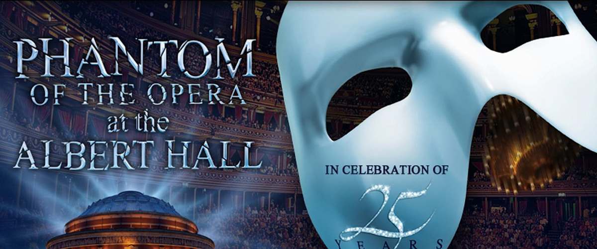 The Phantom of the Opera at the Royal Albert Hall