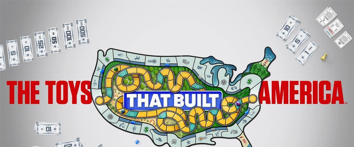The Toys That Built America - Season 1