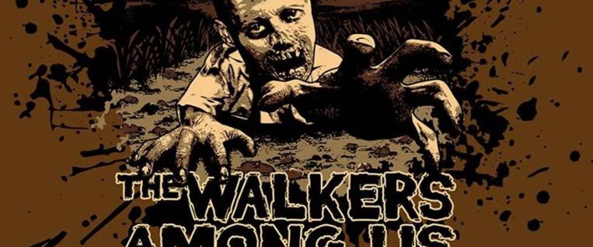 The Walkers Among Us