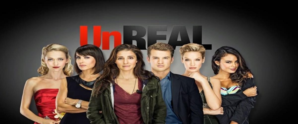 Watch Unreal - Season 1