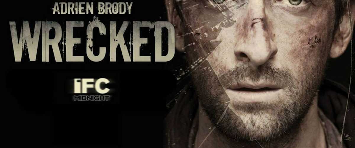 Wrecked (2011)