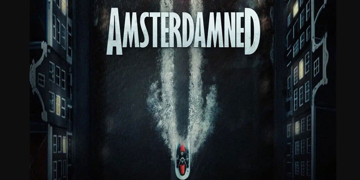 Amsterdamned II