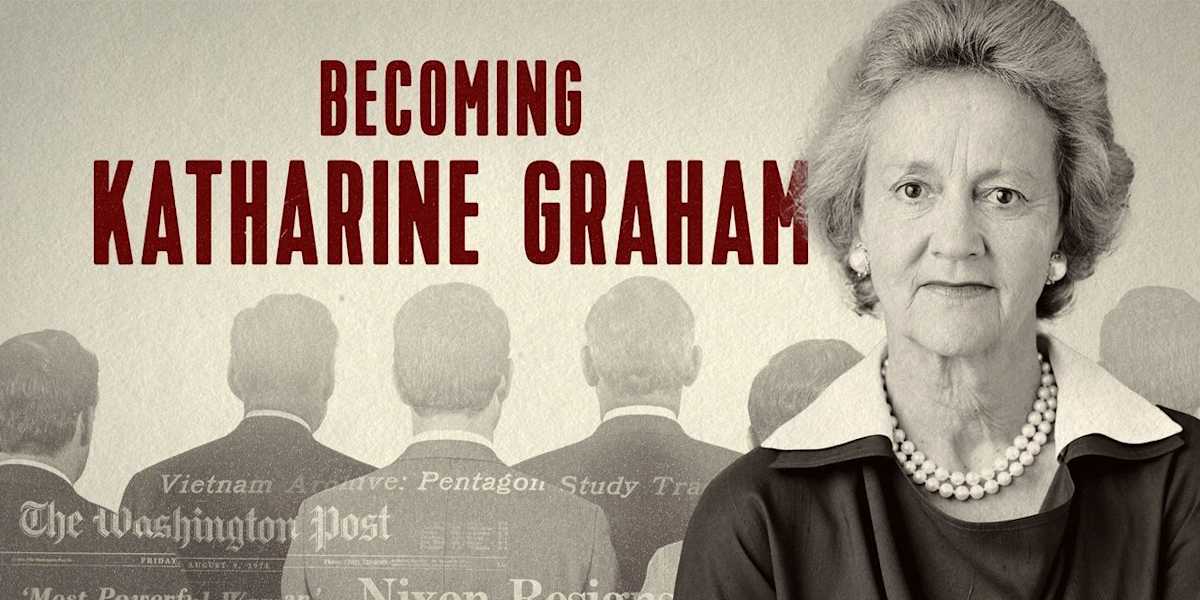 Becoming Katharine Graham