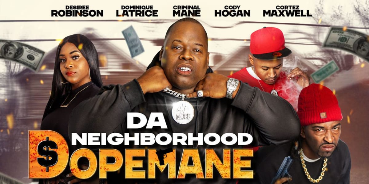 Da Neighborhood Dopemane