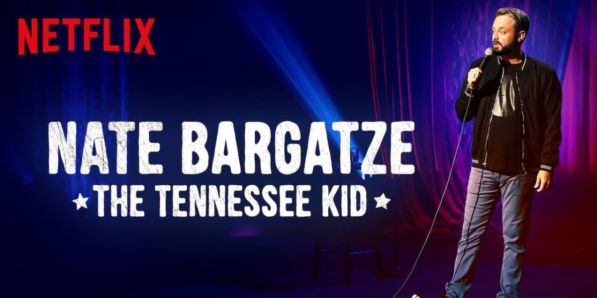 Nate Bargatze: The Tennessee Kid