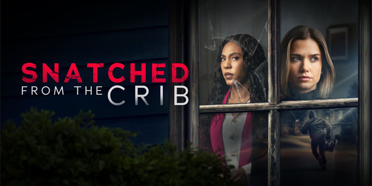 Snatched From The Crib