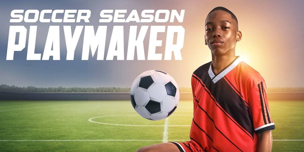 Soccer Season: Playmaker