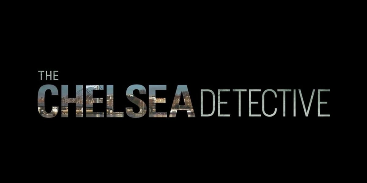 The Chelsea Detective - Season 1