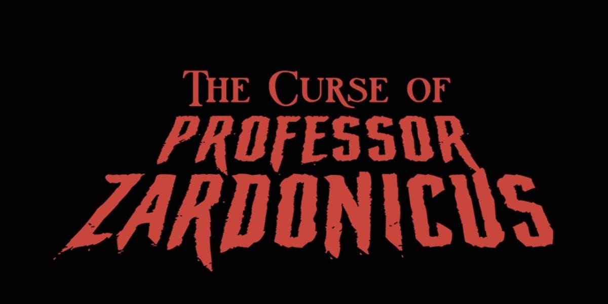 The Curse of Professor Zardonicus