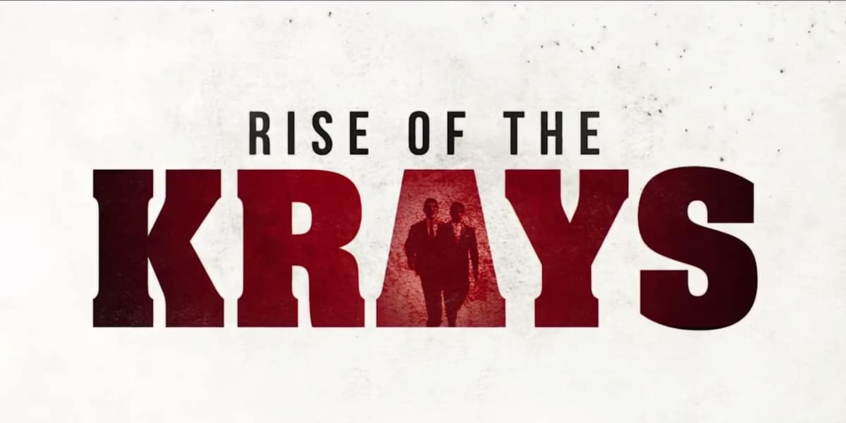 The Rise of the Krays