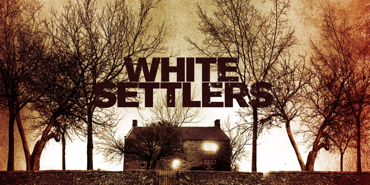 White Settlers