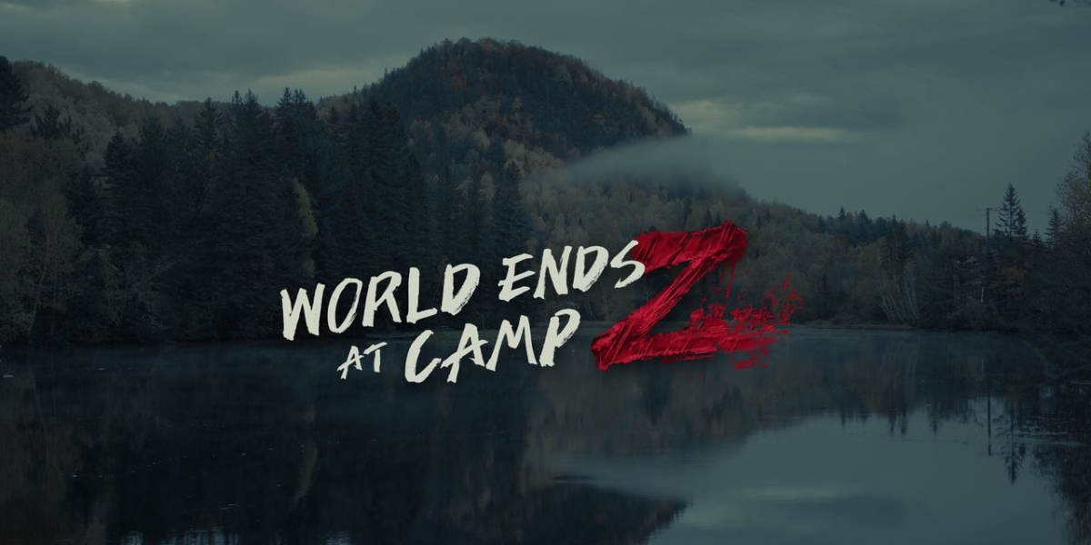 World Ends at Camp Z