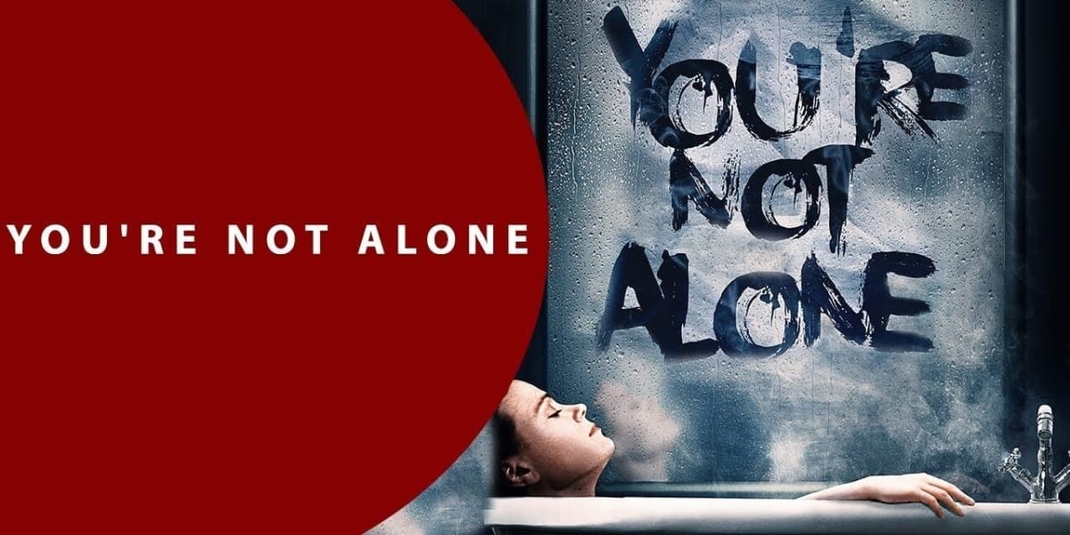 You're Not Alone