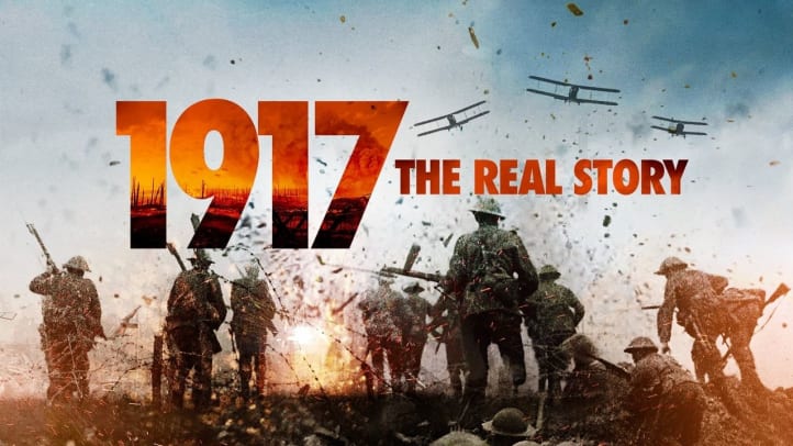 1917: The Real Story