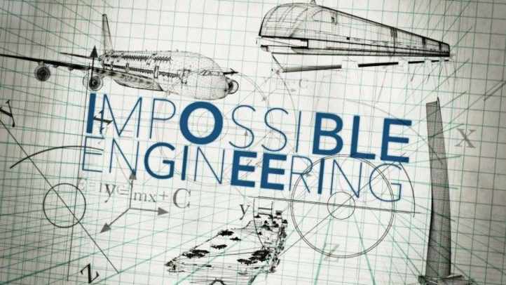 Impossible Engineering - Season 3