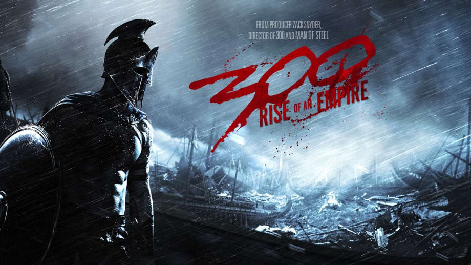 Watch 300: Rise Of An Empire